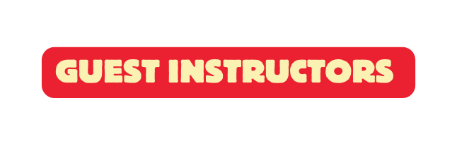 GUEST INSTRUCTORS